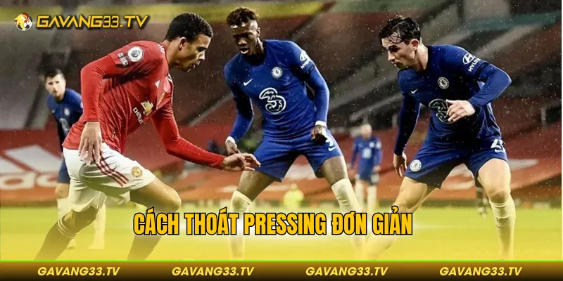 cách thoát pressing đơn giản