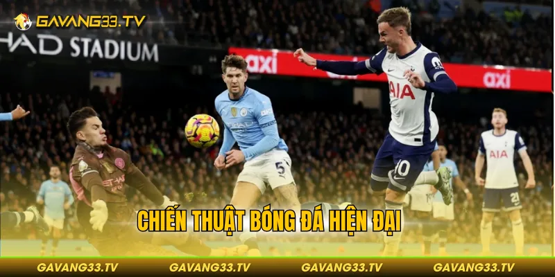chiến thuật bóng đá hiện đại