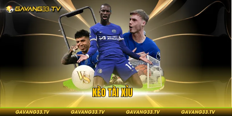 Kèo tài xỉu