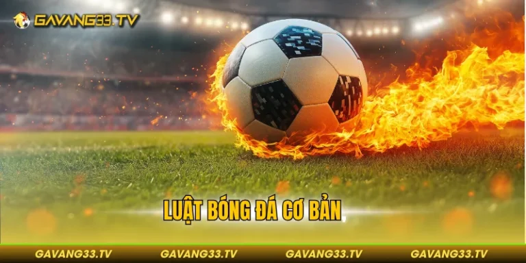 luật bóng đá cơ bản