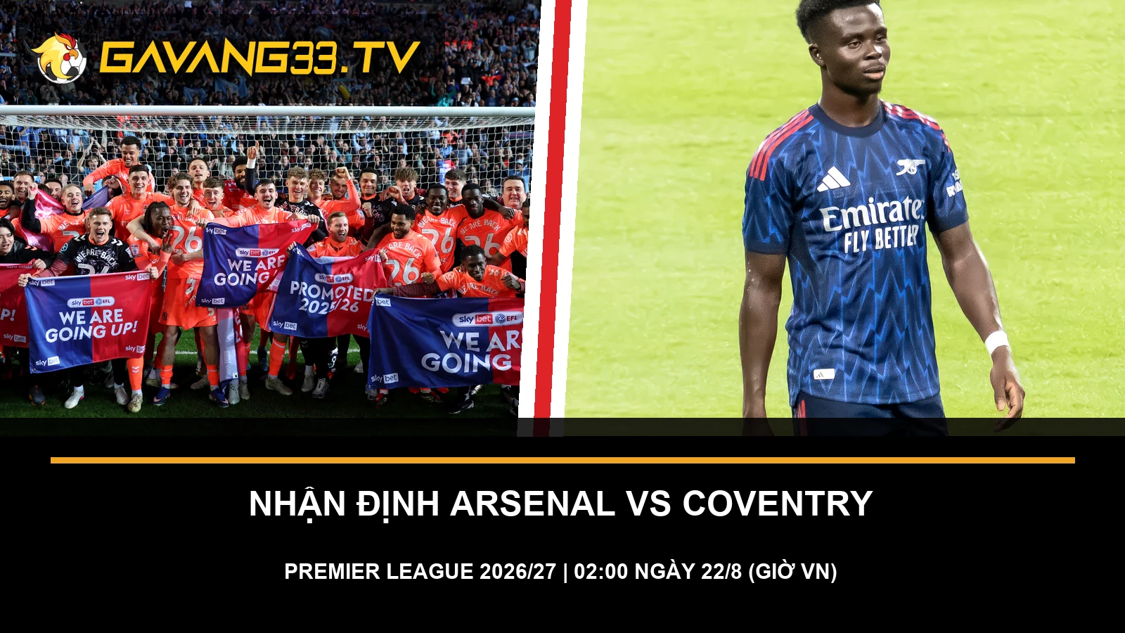 Hình ảnh thực tế hai đội Arsenal và Coventry City