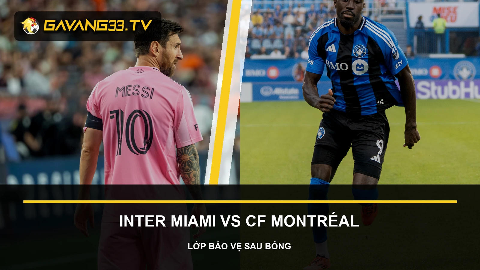 Nhận định Inter Miami vs CF Montréal: Giữ cân bằng sân nhà 2 Ảnh tư liệu Inter Miami và CF Montréal trước trận MLS