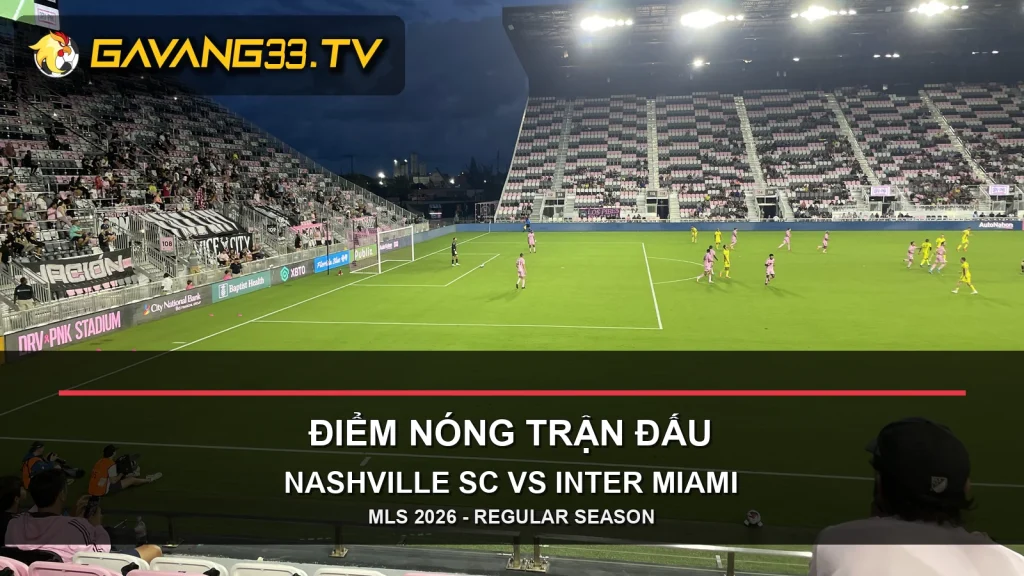 Ảnh tư liệu tình huống phát bóng lên của Inter Miami gặp Nashville SC, có logo GavangTV