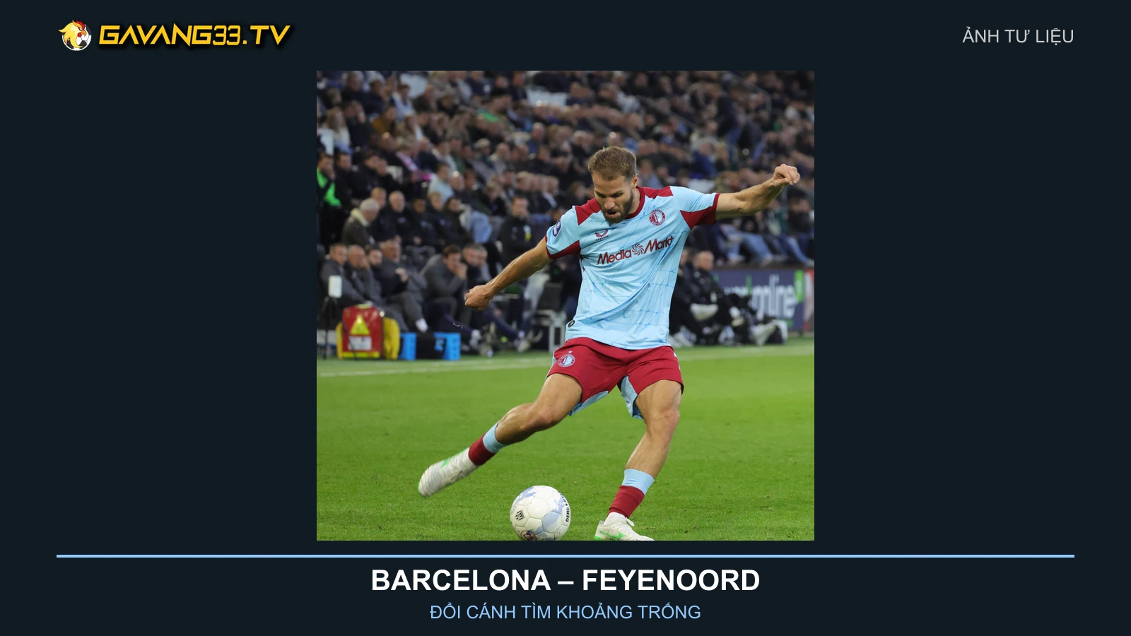 Barcelona vs Feyenoord: Tìm khoảng trống từ những pha đổi cánh 2 Ảnh tư liệu Bart Nieuwkoop trong màu áo Feyenoord