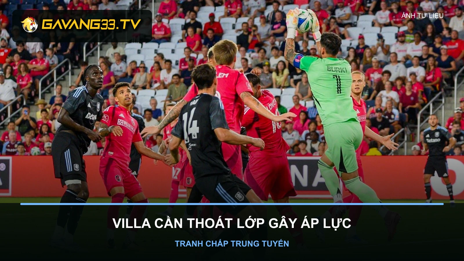 Đội hình Aston Villa trong bài nhận định cuộc tái đấu Club Brugge