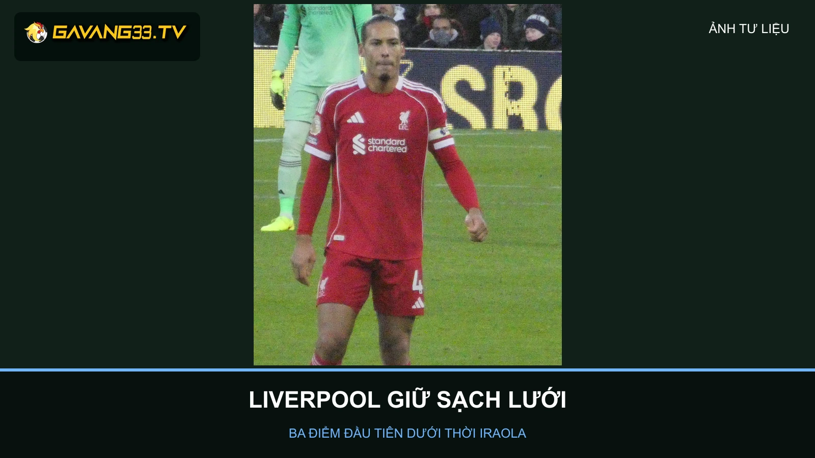 Virgil van Dijk trong màu áo Liverpool, ảnh tư liệu tháng 1/2026